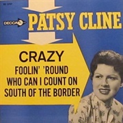 Foolin' 'Round - Patsy Cline