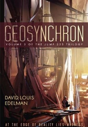 Geosynchron (David Louis Edelman)