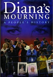 Diana's Mourning: A People's History (James Thomas)