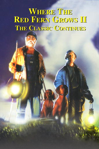 Where the Red Fern Grows II: The Classic Continues (1992)