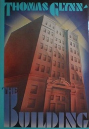 The Building (Thomas Glynn)