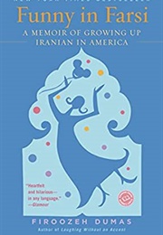 Funny in Farsi (Firoozeh Dumas)