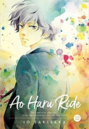 Ao Haru Ride, Vol. 12 (Io Sakisaka)