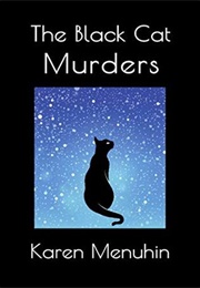 The Black Cat Murders (Karen Baugh Menuhin)