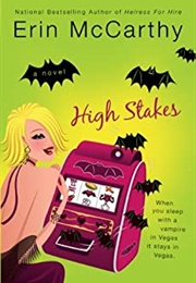 High Stakes (Erin McCarthy)