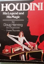 Houdini: His Legend and His Magic (Doug Henning, Charles Reynolds)