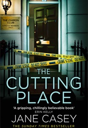 The Cutting Place (Jane Casey)