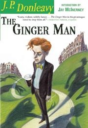 The Ginger Man (J.P. Donleavy)