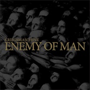 Kriegsmaschine - Enemy of Man