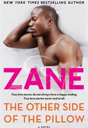 The Other Side of the Pillow (Zane)