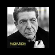 Leonard Cohen: "Chelsea Hotel #2"