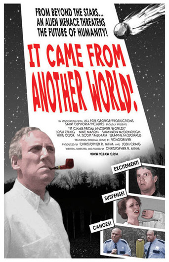 It Came From Another World! (2007)