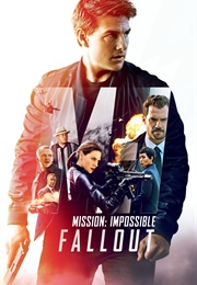 Mission: Impossible - Fallout (2018)