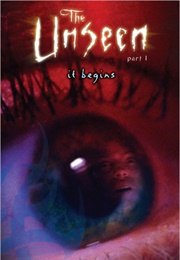 The Unseen Part 1 - It Begins (Richie Tankersley Cusick)