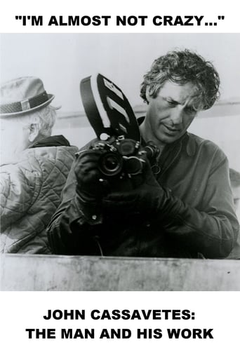 I&#39;m Almost Not Crazy: John Cassavetes - The Man and His Work (1984)