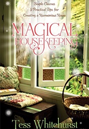 Magical Housekeeping (Tess Whitehurst)