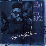 Heavy D & the Boyz - Blue Funk