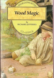Wood Magic (Richard Jefferies)