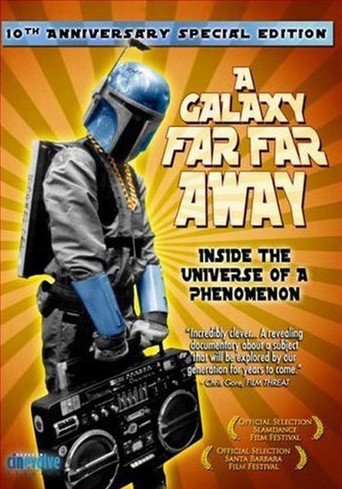 A Galaxy Far, Far Away (2001)