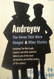 The Seven Who Were Hanged (Leonid Andreyev)