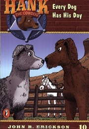 Every Dog Has His Day (John Erickson)