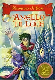 L'anello Di Luce (Geronimo Stilton)