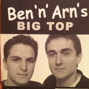 Ben &amp; Arn&#39;s Big Top   Edinburgh Fringe Festival