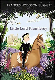 Little Lord Fauntleroy (Frances Hodgson Burnett)