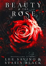 Beauty and the Rose (Stasia Black)