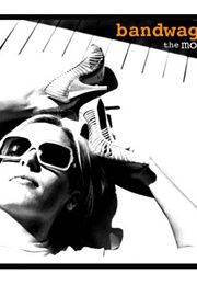 Bandwagon (2004)