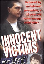 Innocent Victims (Brian J. Karem)