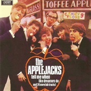 Tell Me When - The Applejacks