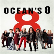 Ocean's Eight (2018)