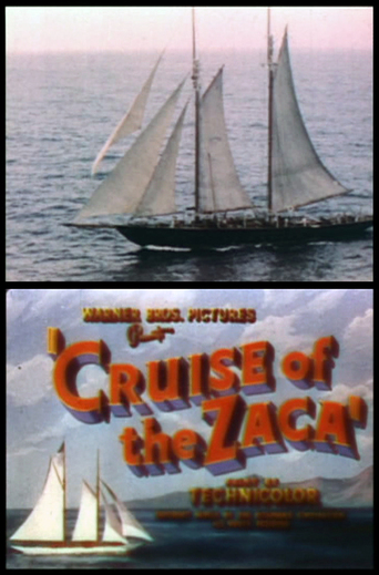 Cruise of the Zaca (1952)