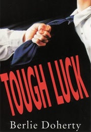 Tough Luck (Berlie Doherty)