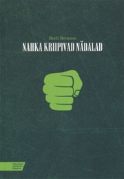 Nahka Kriipivad Nädalad (Reeli Reinaus)