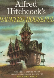 Alfred Hitchcock's Haunted Houseful (Alfred Hitchcock (Ed.))