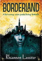 Borderland (Rhiannon Lassiter)
