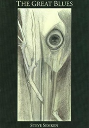 The Great Blues (S.H. Semken)
