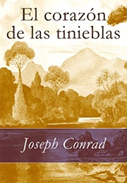 El Corazón De Las Tinieblas (Joseph Conrad)