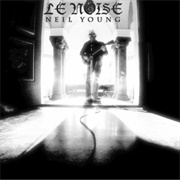 Le Noise (Neil Young, 2010)