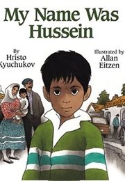My Name Was Hussein (Hristo)