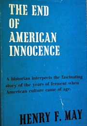 The End of American Innocence (Henry Farnham May)