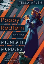 Poppy Redfern and the Midnight Murders (Tessa Arlen)