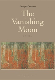 The Vanishing Moon (Joseph Coulson)