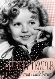 Shirley Temple: America's Little Darling (2015)