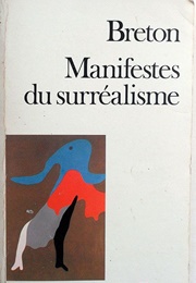 Surrealist Manifesto (André Breton)