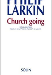 &quot;Church Going&quot; (Philip Larkin)