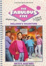 Melanie's Valentine (Betsy Haynes)