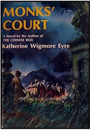Monk's Court (Katherine Wigmore Eyre)